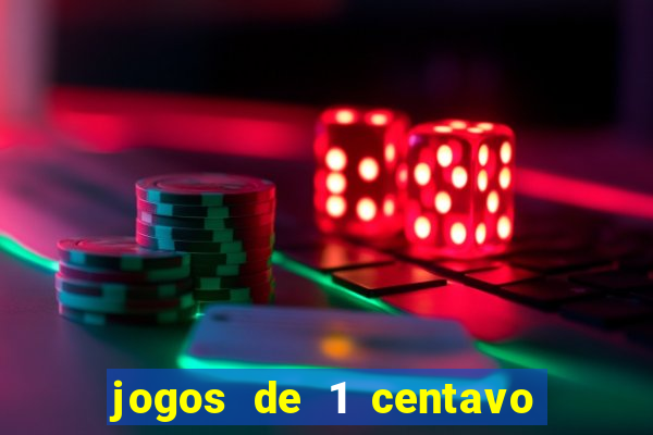 jogos de 1 centavo no esporte da sorte